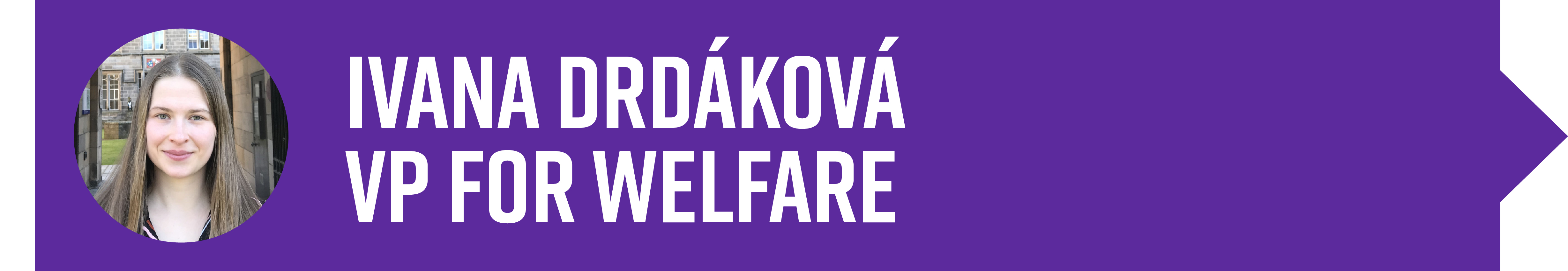 Image contains a photo, name and title for Ivana Drdáková, Vice President for Welfare